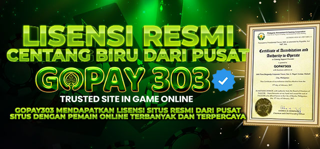 GOPAY303 BERLISENSI RESMI