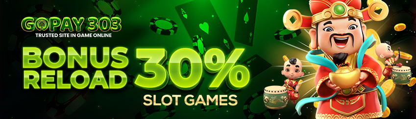BONUS 30% SLOT GAMES